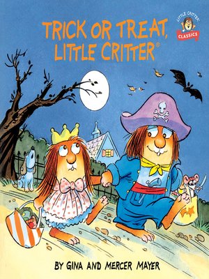 cover image of Trick or Treat, Little Critter